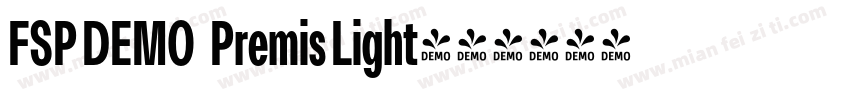 FSP DEMO   Premis Light字体转换